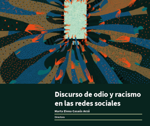 Discurso De Odio Y Racismo En Las Redes Sociales Memoria Virtual Guatemala 2348